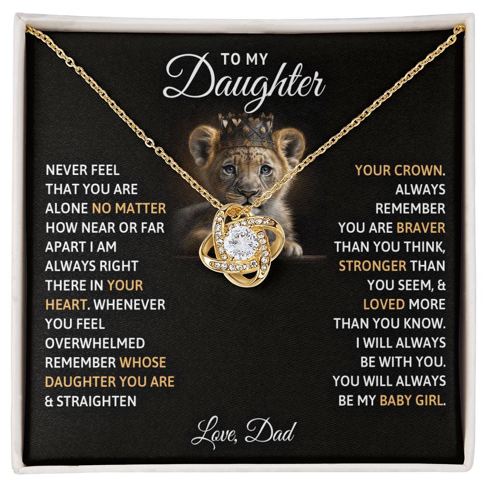 To My Daughter — Love Knot Necklace, You Will Always Be My Baby Girl