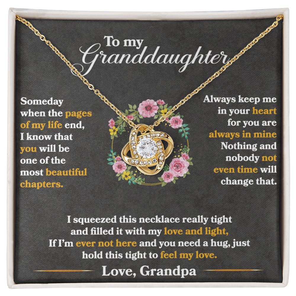 To My Granddaughter — Love Knot Necklace, Hold This Tight to Feel My Love