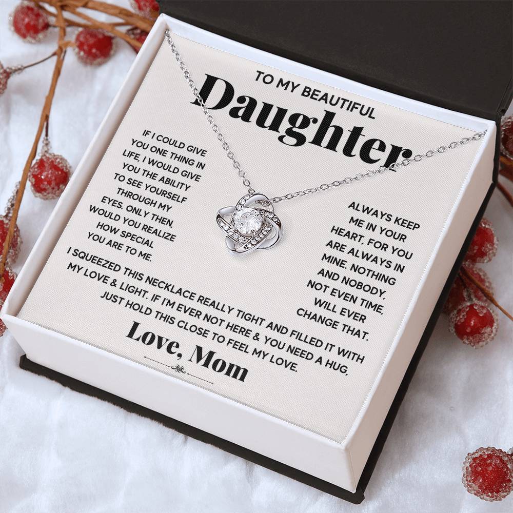 To My Daughter — Love Knot Necklace, Just Hold This to Feel My Love