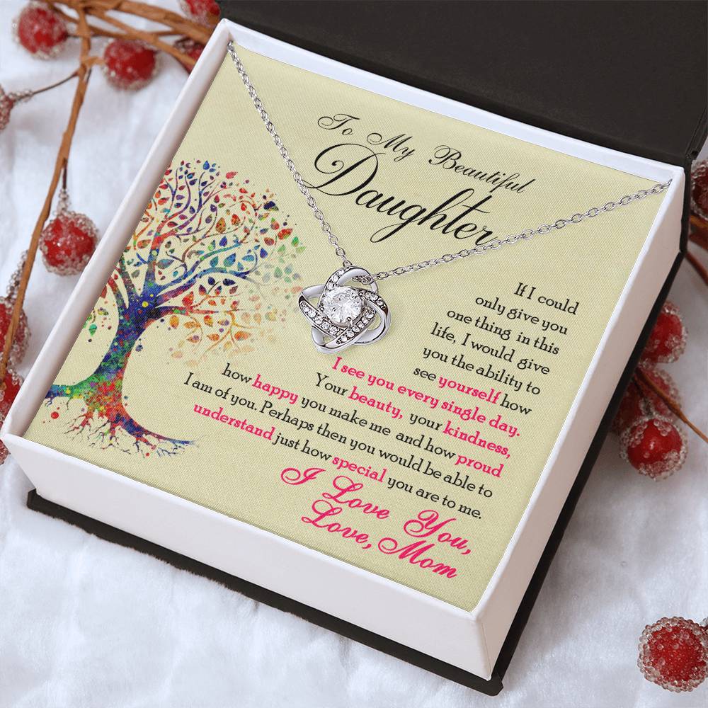 To My Daughter — Love Knot Necklace, You Are Special to Me