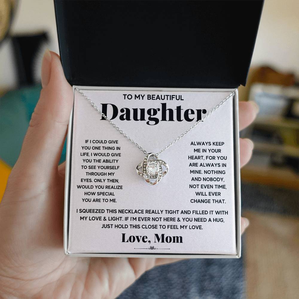To My Daughter — Love Knot Necklace, Just Hold This to Feel My Love