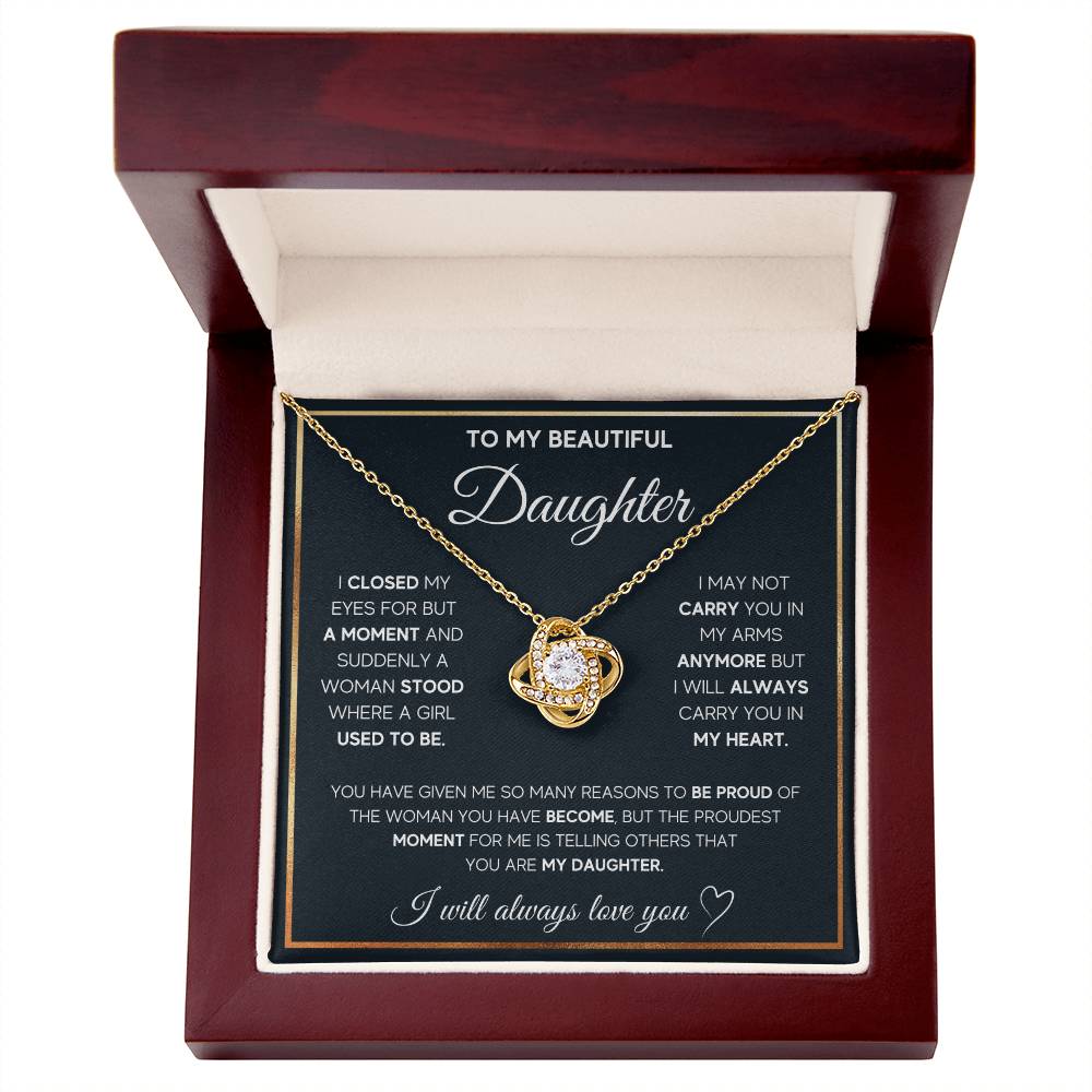 To My Daughter — Love Knot Necklace, I Will Always Carry You in My Heart
