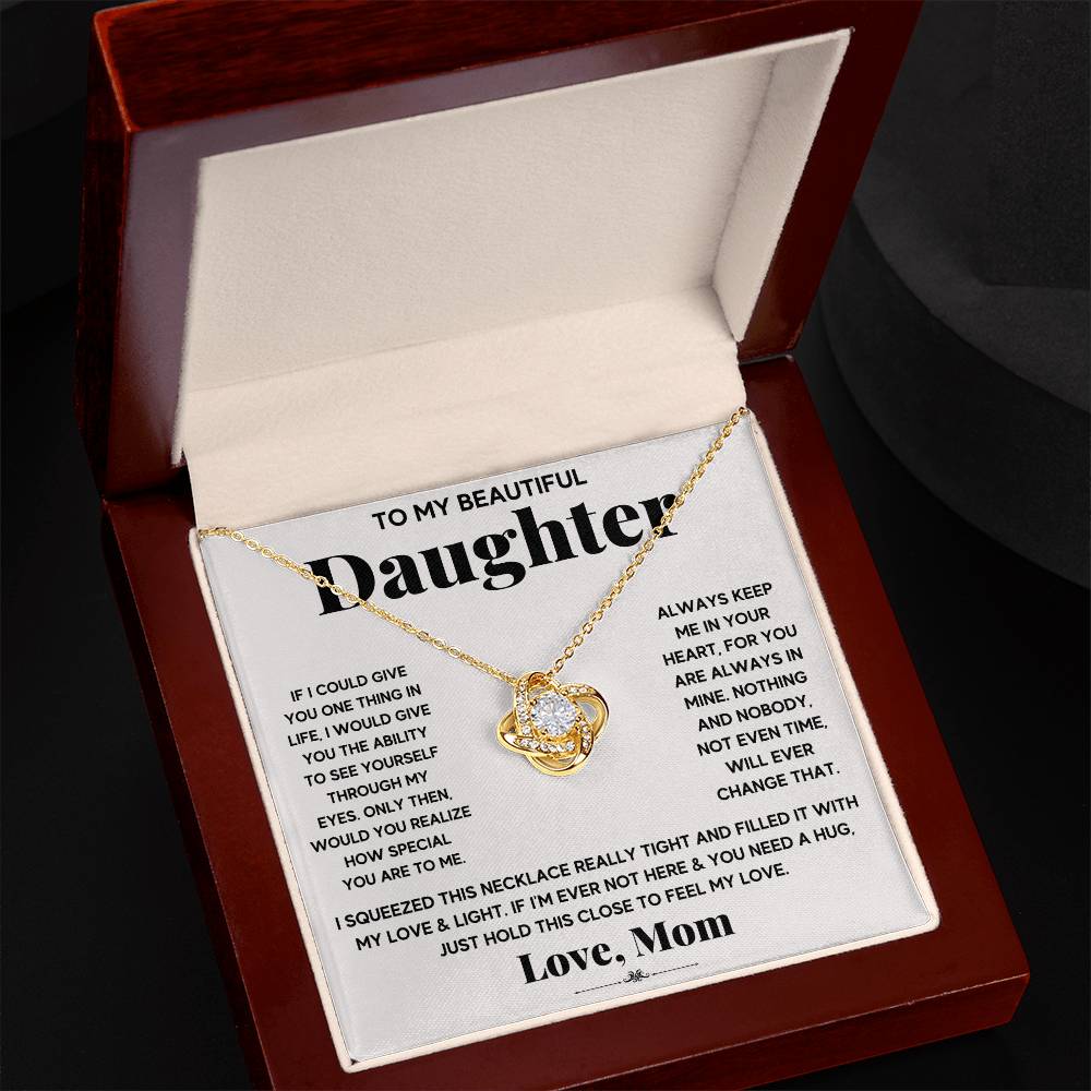 To My Daughter — Love Knot Necklace, Just Hold This to Feel My Love