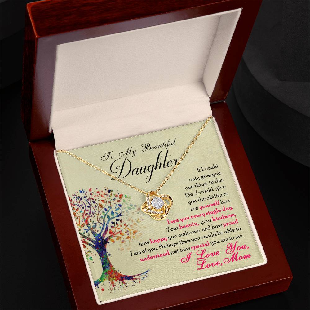 To My Daughter — Love Knot Necklace, You Are Special to Me
