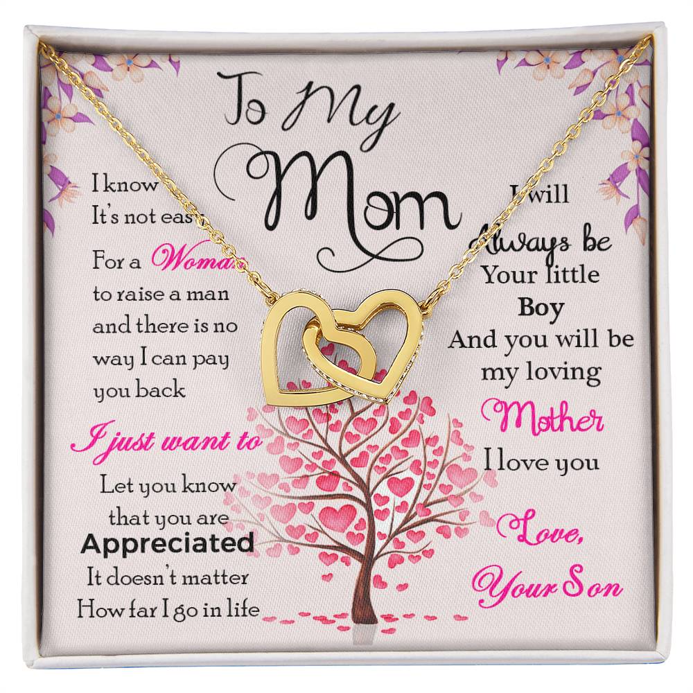 To My Mom — Interlocking Hearts Necklace, I Know It's Not Easy