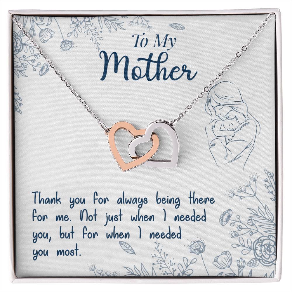 To My Mother — Interlocking Hearts Necklace, Thank You for Always Being There