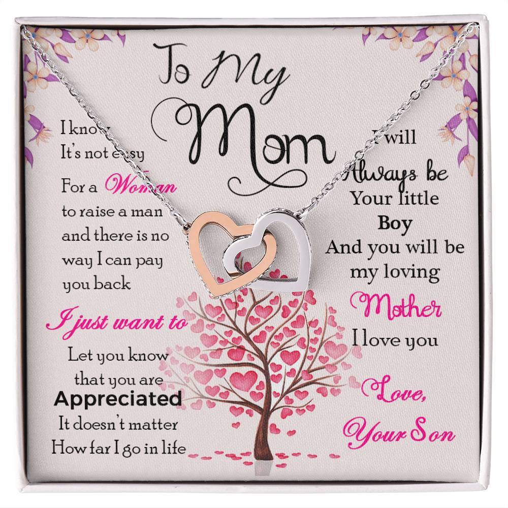 To My Mom — Interlocking Hearts Necklace, I Know It's Not Easy