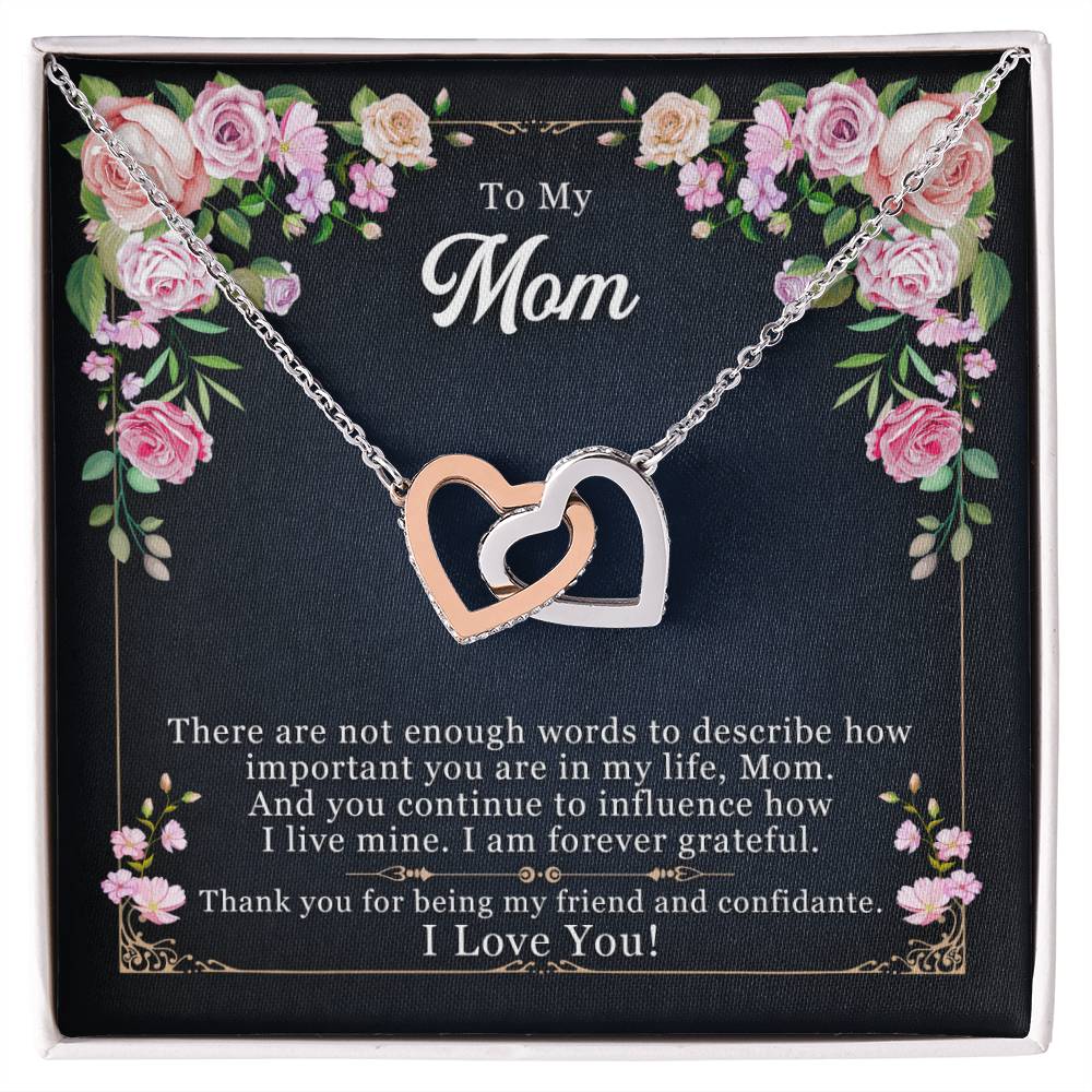 To My Mom — Interlocking Hearts Necklace, Thank You for Being My Friend