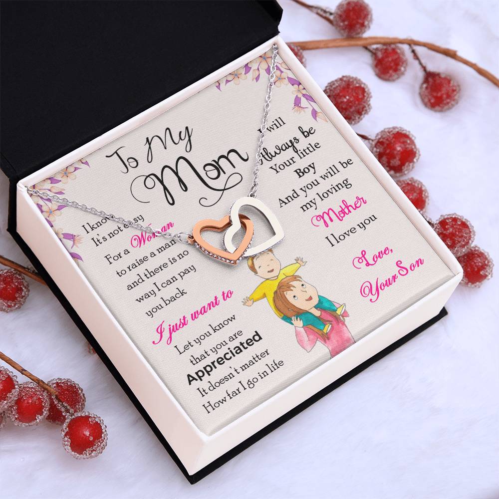 To My Mom — Interlocking Hearts Necklace, I Will Always Be Your Little Boy