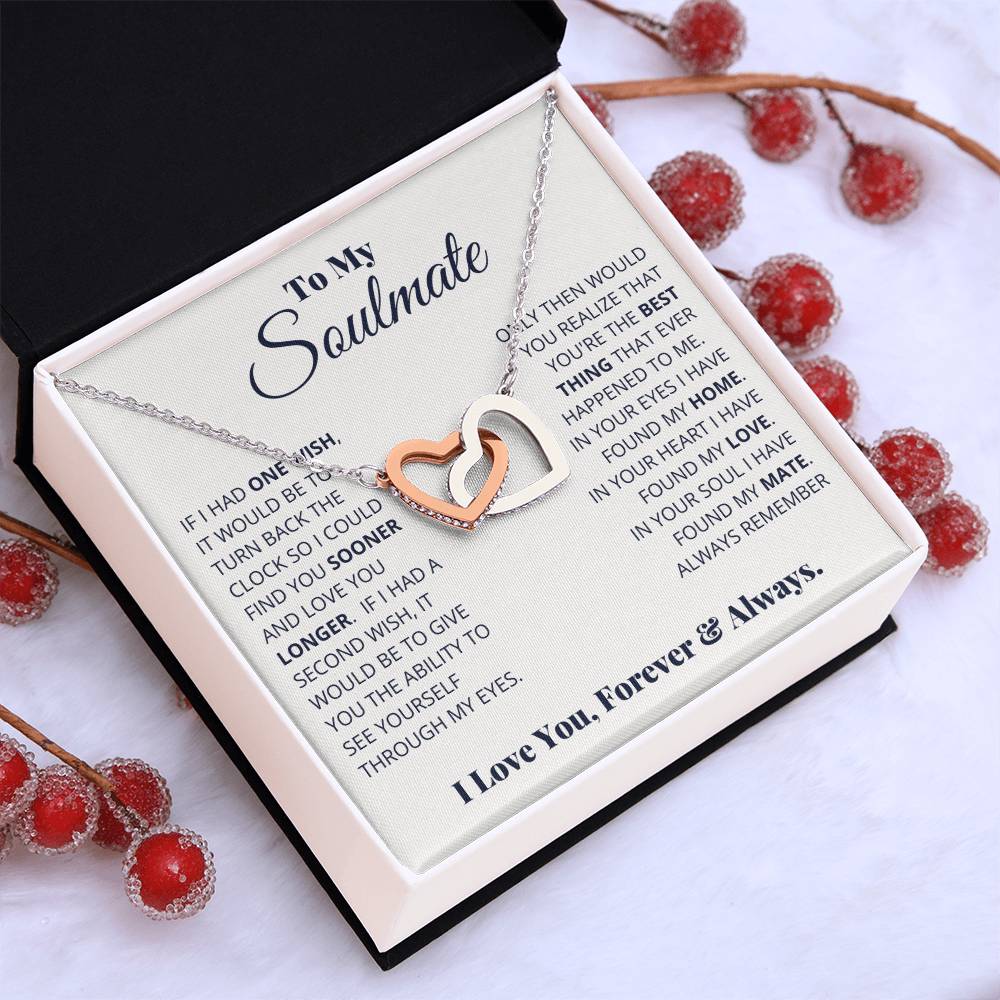 To My Soulmate — Interlocking Hearts Necklace, I Love You, Forever & Always