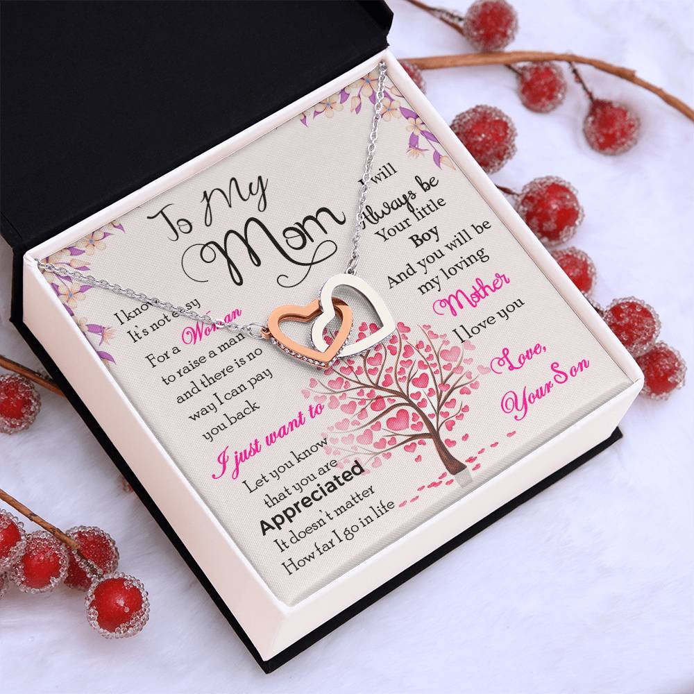 To My Mom — Interlocking Hearts Necklace, I Know It's Not Easy