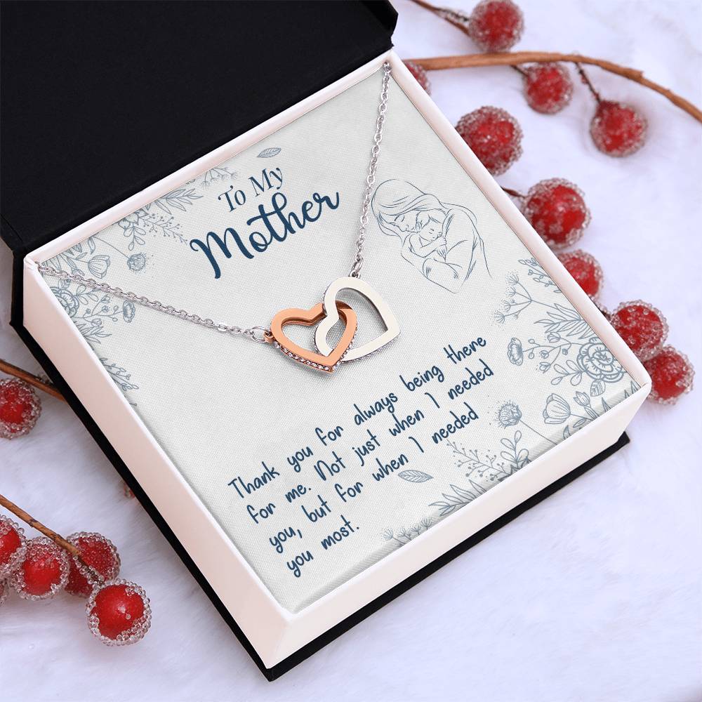 To My Mother — Interlocking Hearts Necklace, Thank You for Always Being There