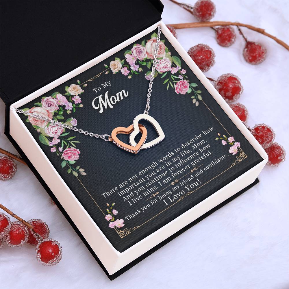 To My Mom — Interlocking Hearts Necklace, Thank You for Being My Friend