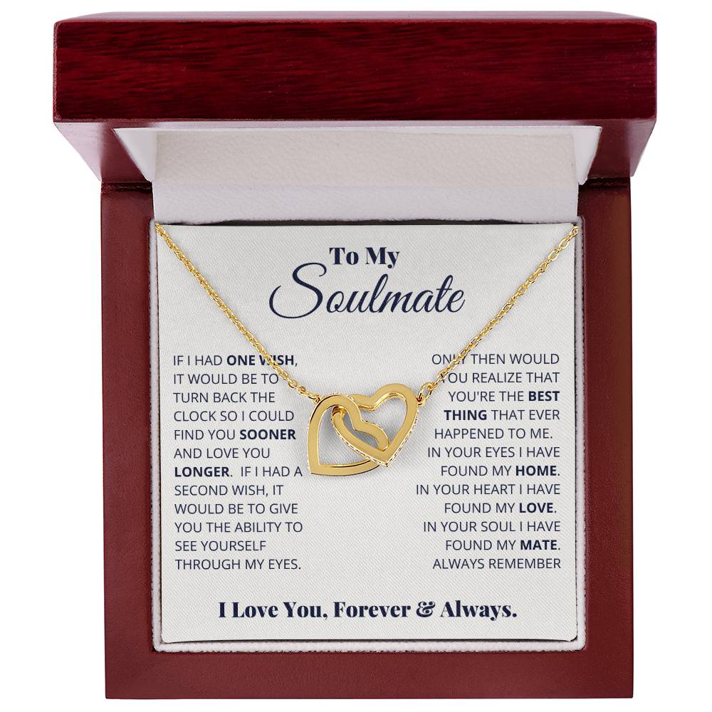 To My Soulmate — Interlocking Hearts Necklace, I Love You, Forever & Always