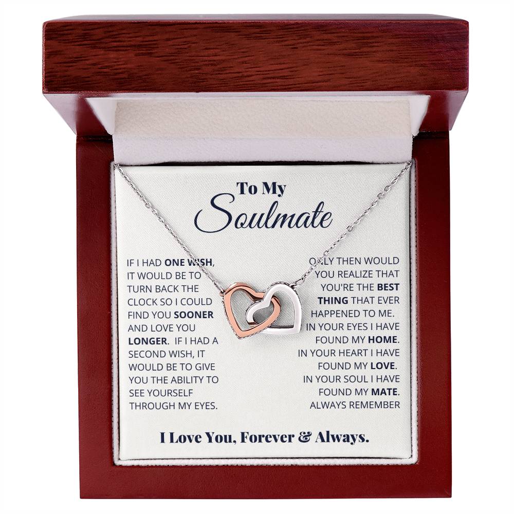 To My Soulmate — Interlocking Hearts Necklace, I Love You, Forever & Always