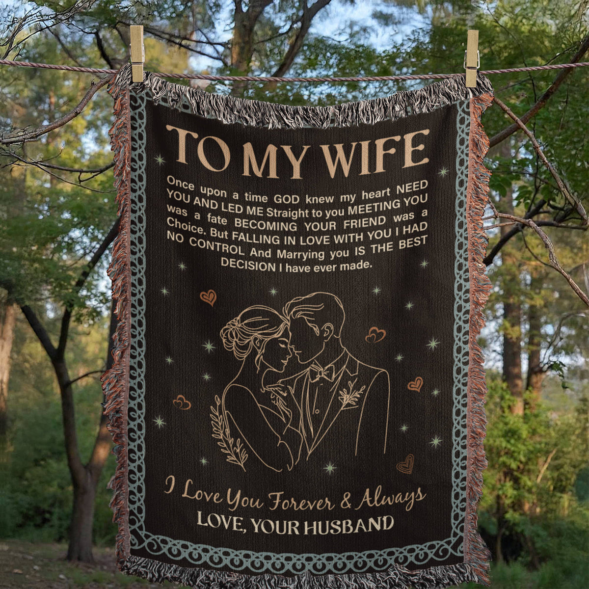 To My Wife — Heirloom Woven Blanket