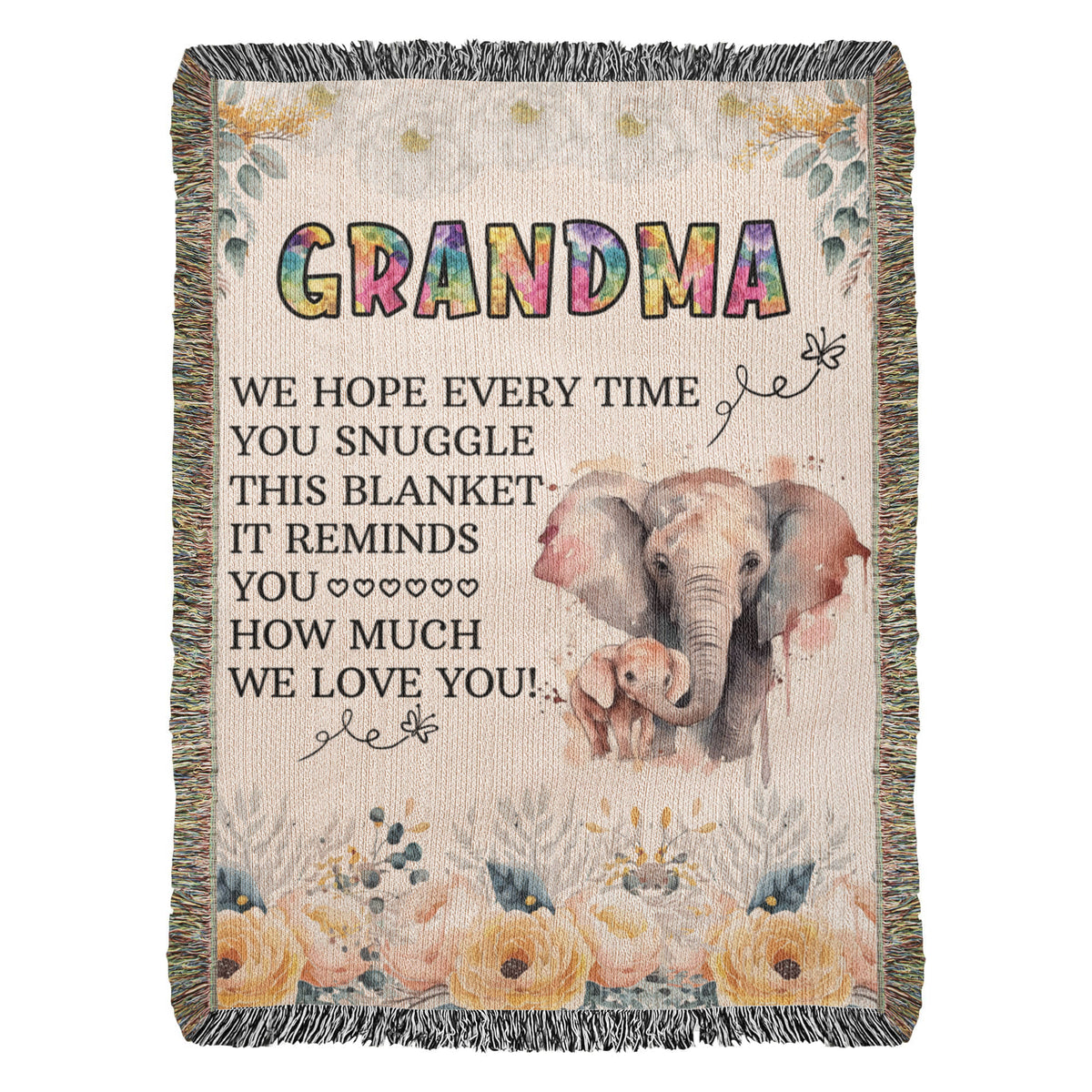 To My Grandma — Elephant Heirloom Woven Blanket