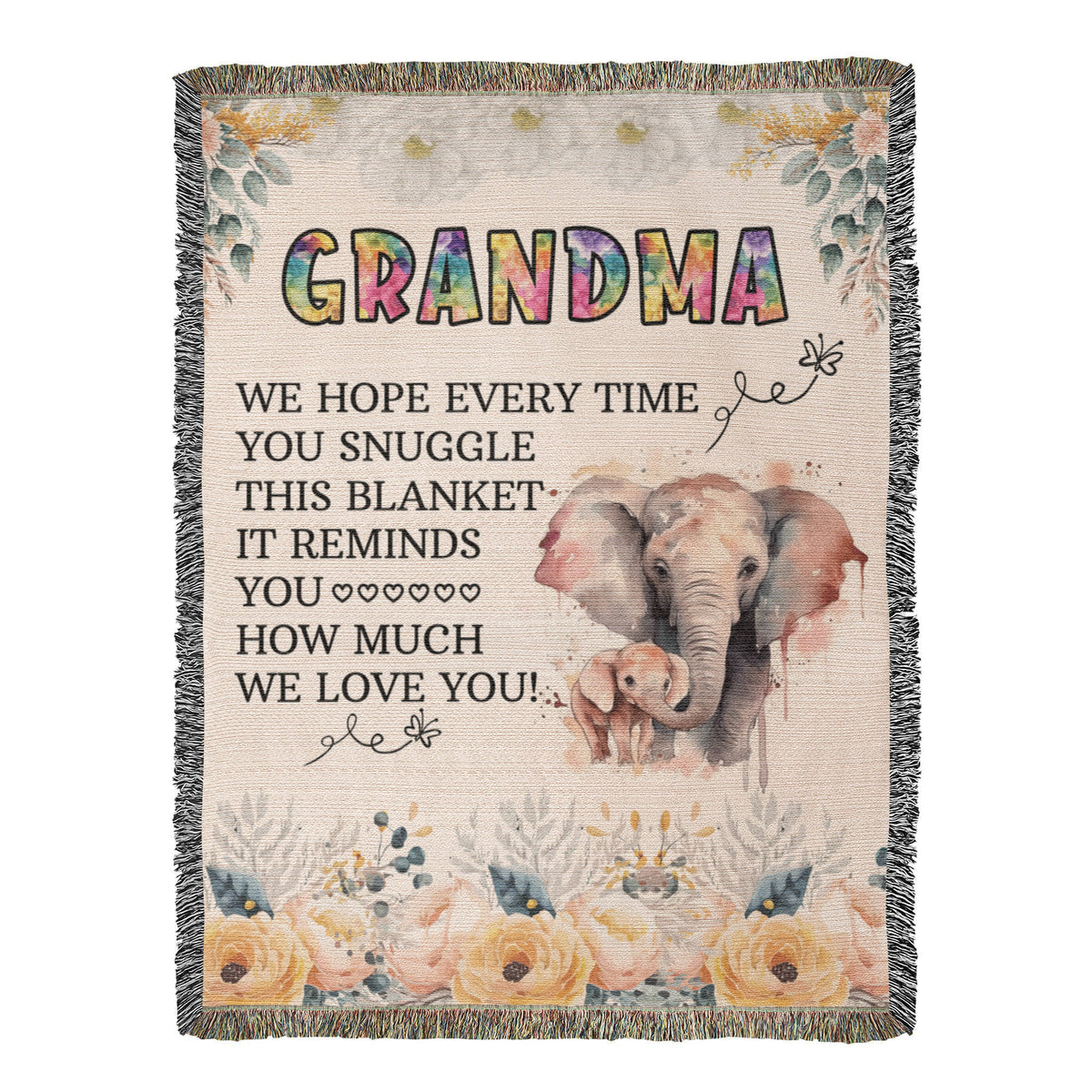 To My Grandma — Elephant Heirloom Woven Blanket